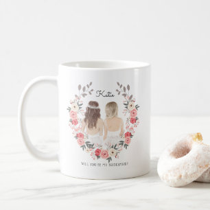 Will you be my Bridesmaid/Maid of Honour Proposal Coffee Mug