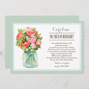 Will you be my Bridesmaid? Mason Jar Floral Invitation