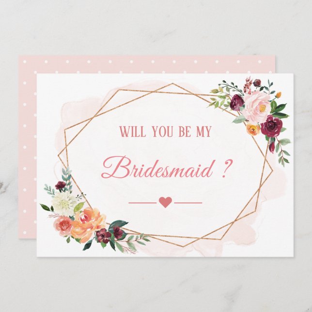 Will You Be My Bridesmaid Modern Bloom Floral Invitation (Front/Back)