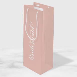 Will You Be My Bridesmaid? Modern Proposal Wine Gift Bag