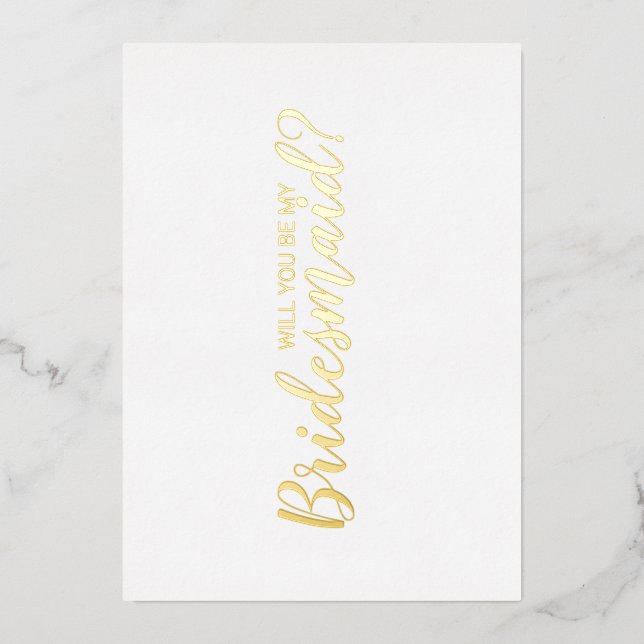Will You Be My Bridesmaid? Modern Script Gold (Front)