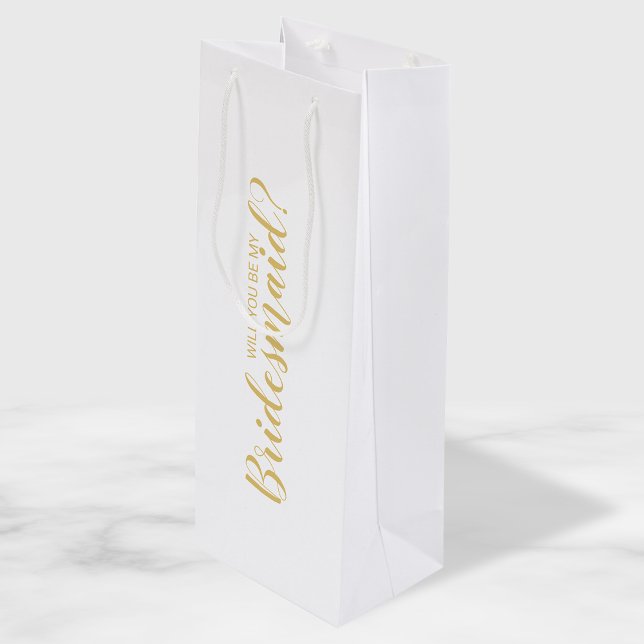 Will You Be My Bridesmaid? Modern Script Gold Wine Gift Bag (Creator Uploaded)