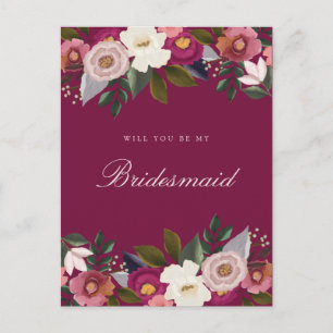 Will You Be My Bridesmaid? Moody Floral Watercolor Postcard