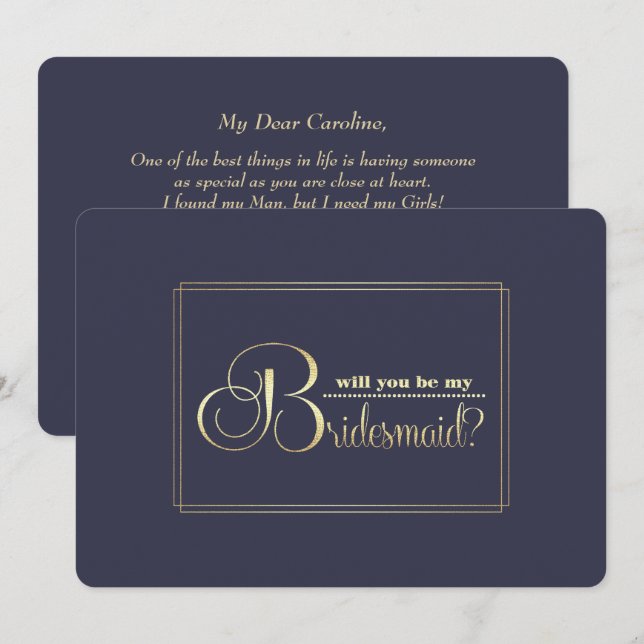 Will you be my Bridesmaid? Navy Blue Gold Invitation (Front/Back)