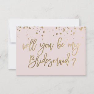 Will you be my Bridesmaid Pink Gold Typography Invitation