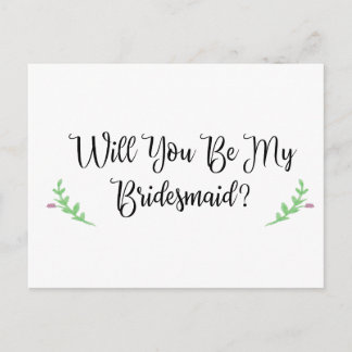 Will You be My Bridesmaid Plain Postcard