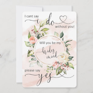 Will you Be my Bridesmaid Proposal card