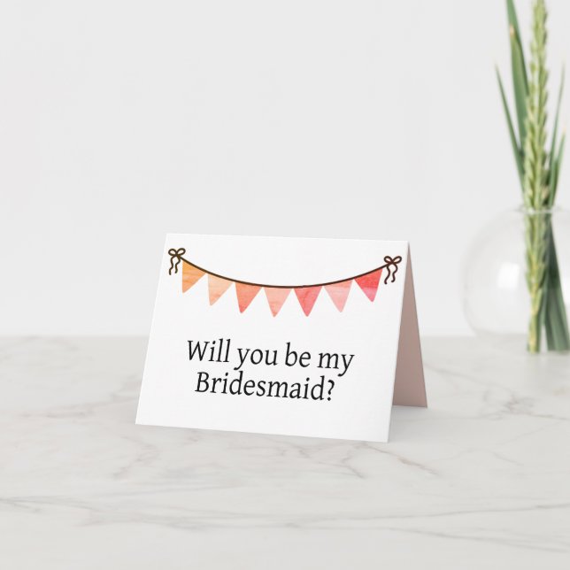 Will you be my Bridesmaid proposal card (Front)