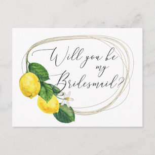 Will You Be My Bridesmaid Proposal   Lemon Wedding Invitation Postcard