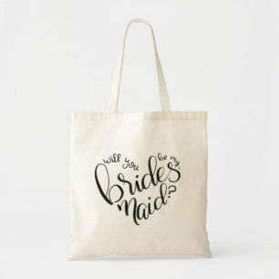 Will You Be My Bridesmaid? Proposal Tote Bag