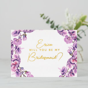 Will You Be My Bridesmaid? purple orchid