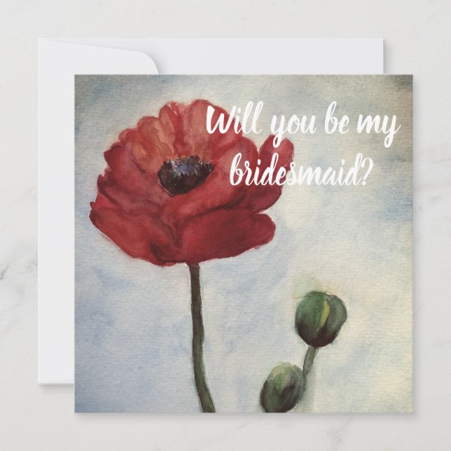 Will you be my  bridesmaid, Red Poppy  card (Front)