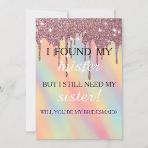 Will you be my bridesmaid? Rose Gold Dripping Invi Invitation