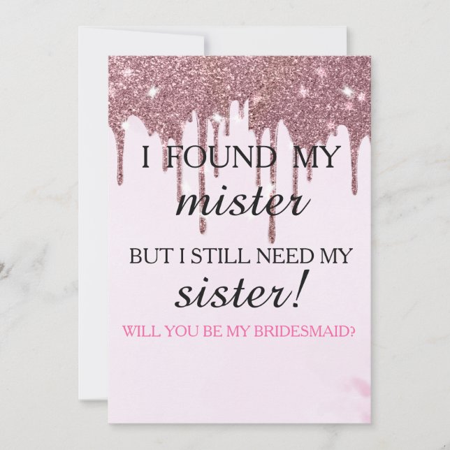 Will you be my bridesmaid? Rose Gold Dripping Invi Invitation (Front)