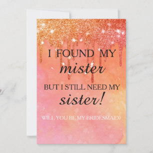 Will you be my bridesmaid? Rose Gold Dripping Invi Invitation