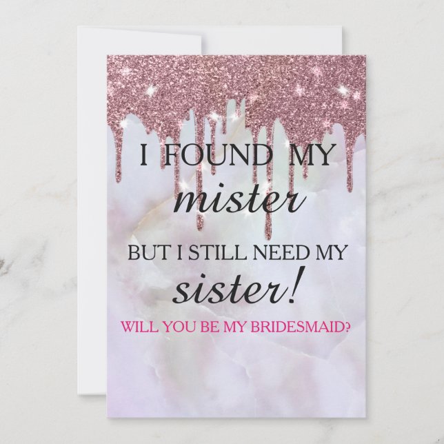 Will you be my bridesmaid? Rose Gold Dripping Invi Invitation (Front)