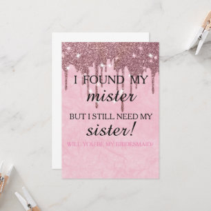 Will you be my bridesmaid? Rose Gold Dripping Invi Invitation