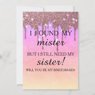 Will you be my bridesmaid? Rose Gold Dripping Invi Invitation