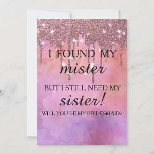 Will you be my bridesmaid? Rose Gold Dripping Invi Invitation