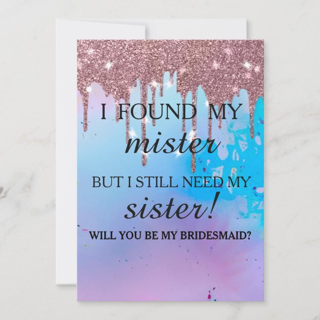 Will you be my bridesmaid? Rose Gold Dripping Invitation (Front)