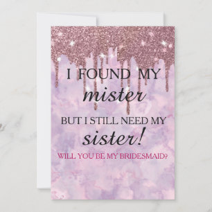 Will you be my bridesmaid? Rose Gold Dripping Invitation
