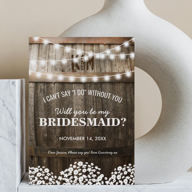 Will you be my Bridesmaid | Rustic Country Chic Invitation (Creator Uploaded)
