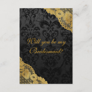 Will You Be My Bridesmaid? Rustic Gold Black Lace Invitation