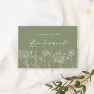 Will You Be My Bridesmaid Sage Green Flowers Boho
