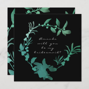 Will You Be My Bridesmaid Teal Green Wreath Invitation