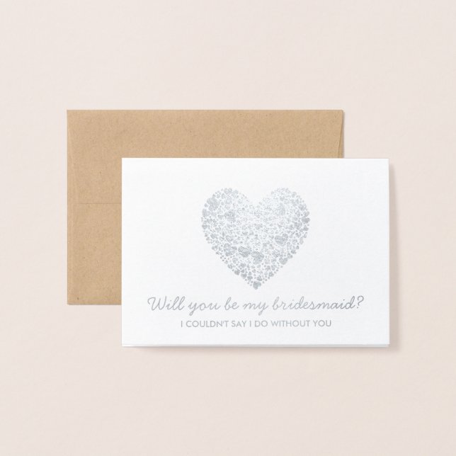 Will You Be My Bridesmaid? Trendy Heart Foil Card (Front With Envelope)