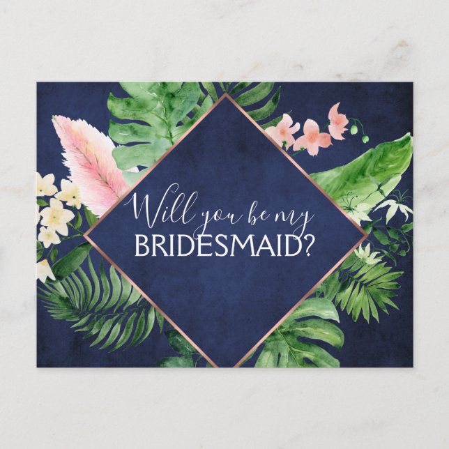 Will you Be My Bridesmaid Tropical Palm Navy Blue Announcement Postcard (Front)