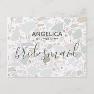 Will you be my bridesmaid White Terrazzo Modern Invitation Postcard