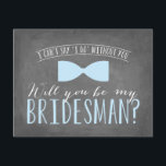 Will you be my BRIDESMAN? Invitation<br><div class="desc">Personalised Bridesman card</div>