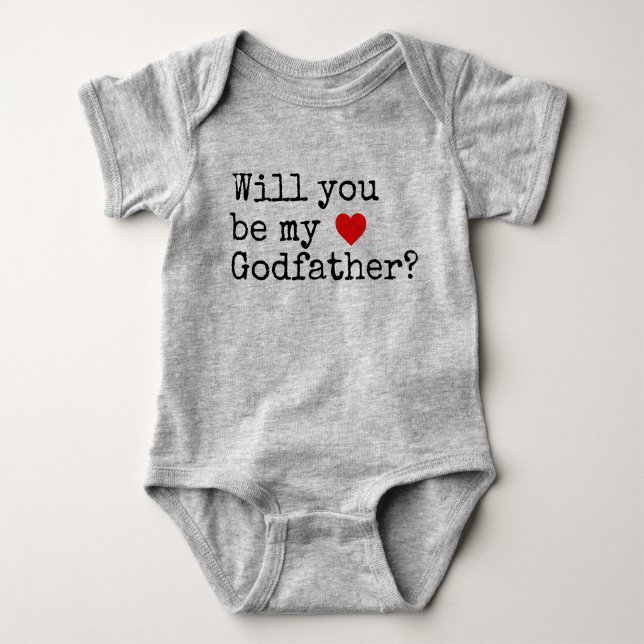 will you be my godfather baby bodysuit (Front)