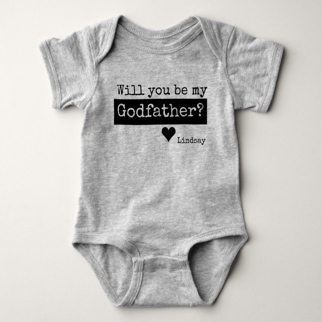 will you be my godfather baby bodysuit (Front)