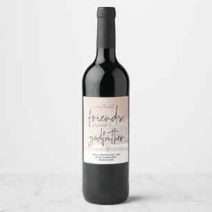 Will You Be My Godfather New Baby Announcement Win Wine Label