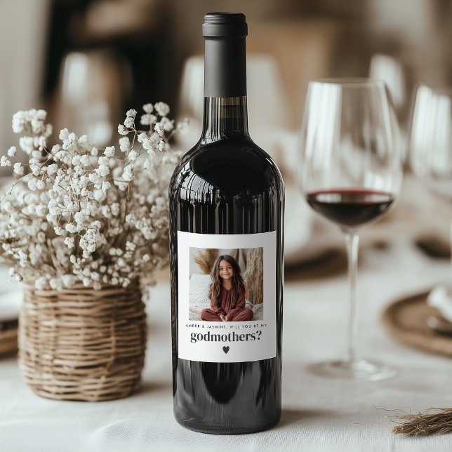 Will You Be My Godmothers Photo Proposal Wine Label (Creator Uploaded)