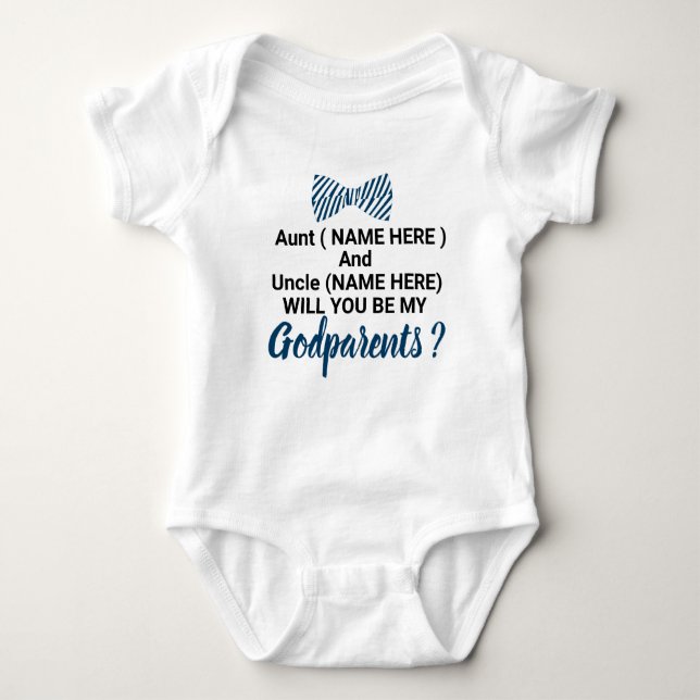 Will You Be My GODPARENTS? Baby Boy Bodysuit (Front)