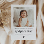 Will You Be My Godparents Photo Proposal<br><div class="desc">Looking for a sweet and meaningful way to ask a loved one to be your baby's Godparents? This modern, minimalist card is the perfect way to pop the question! Whether you're asking a family member or close friends, this template helps you create a heartfelt moment that they'll treasure forever, along...</div>