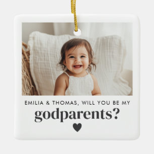 Will You Be My Godparents Photo Proposal Ceramic Ornament