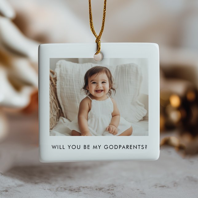 Will You Be My Godparents Photo Proposal Ceramic Ornament (Creator Uploaded)