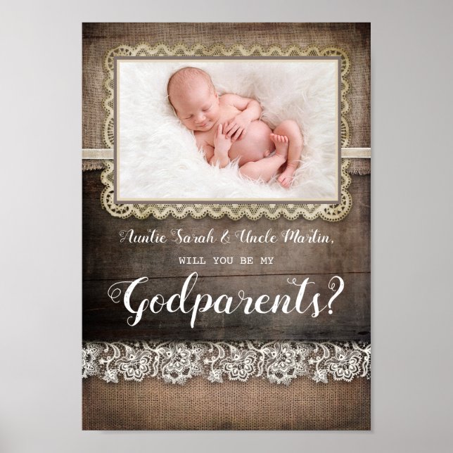 Will you be my Godparents - Rustic Photo Gift Poster (Front)