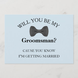 Will You Be My Groomsman Best Man Groomsmen Invitation