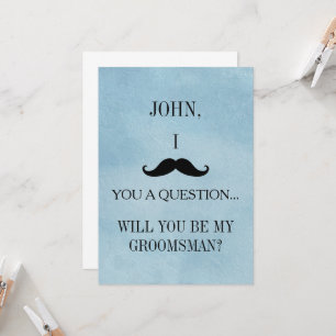 Will you be my Groomsman? Invitation