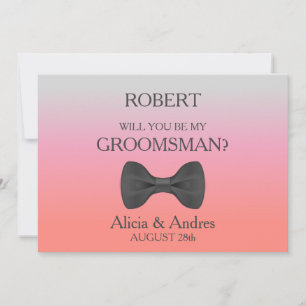 Will you be my Groomsman? Invitation