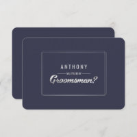 Will you be my Groomsman? Navy Blue Silver Wedding