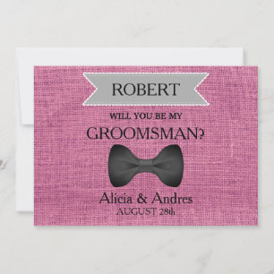 Will you be my Groomsman? with Bow Invitation