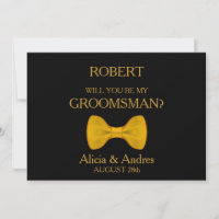 Will you be my Groomsman? with Gold Bow