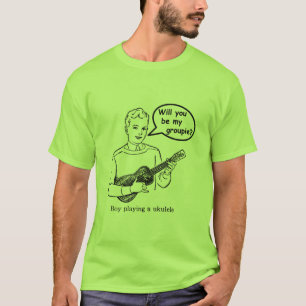 Will you be my groupie? (Ukulele) T-Shirt