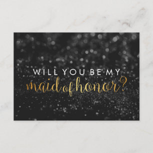WIll You Be My Maid of Hon - Glit Script Fab Black Invitation